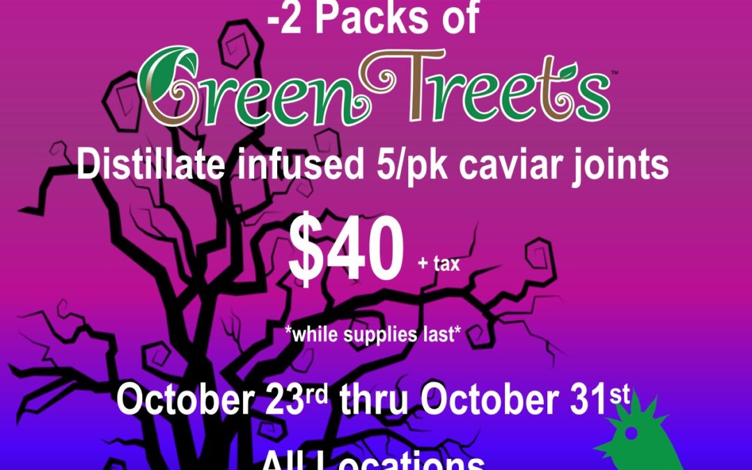 Green Treets Caviar 5 Packs 2/$40 All Locations